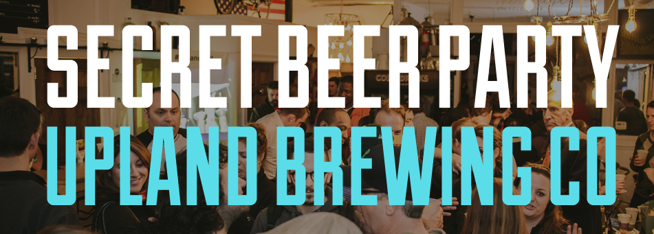 Secret Beer Party Upland Secret Beer Party Upland