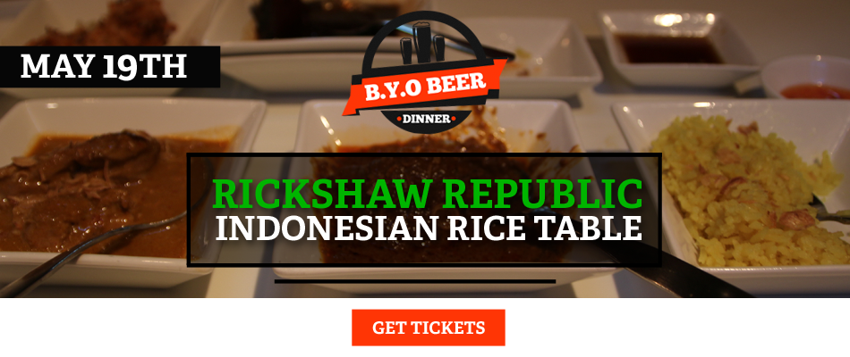 BYOBeer Dinner Rickshaw Republic